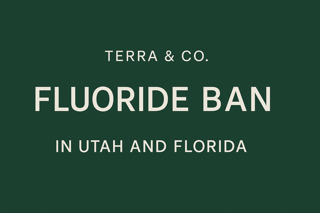 Utah Bans Fluoride – Here’s What to Use Instead