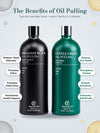 Benefits of oil pulling – Brilliant Black® charcoal oil whitens teeth and supports gums; Gentle Green® oil strengthens enamel and freshens breath